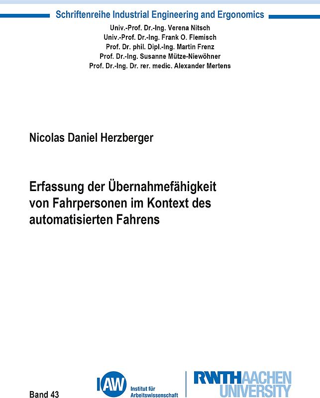 Erfassung der Übernahmefähigkeit von Fahrpersonen im Kontext des automatisierten Fahrens