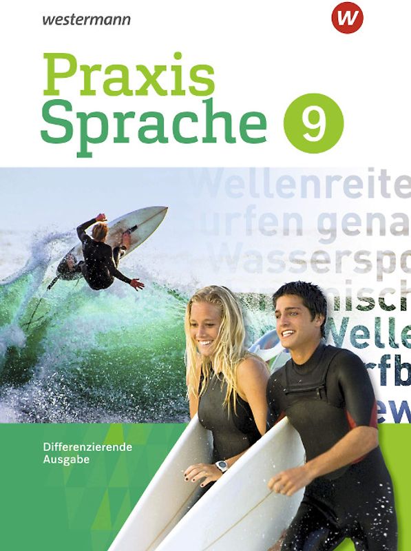 Praxis Sprache - Differenzierende Ausgabe: Schülerband 9