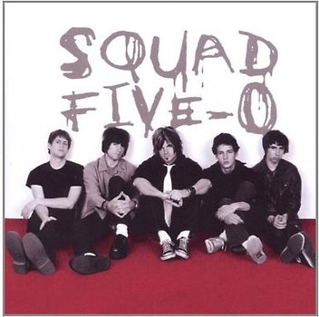 Squad Five-O - Squad Five-O