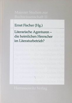Literarische Agenturen - die heimlichen Herrscher im Literaturbetrieb?