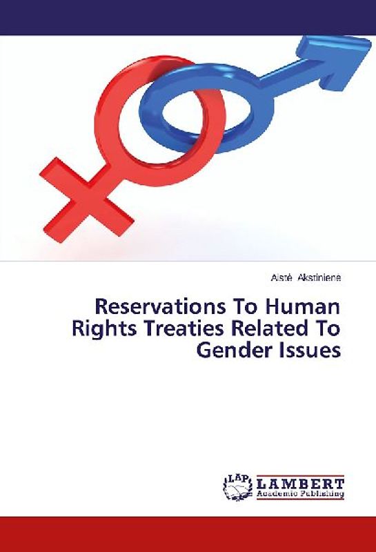 Reservations To Human Rights Treaties Related To Gender Issues