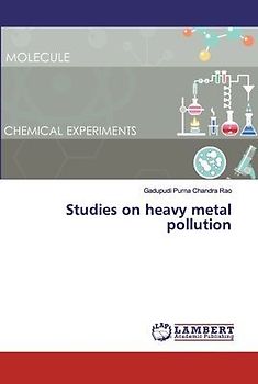 Studies on heavy metal pollution