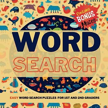 Word Search: Easy Word Search Puzzles for 1st and 2nd Graders
