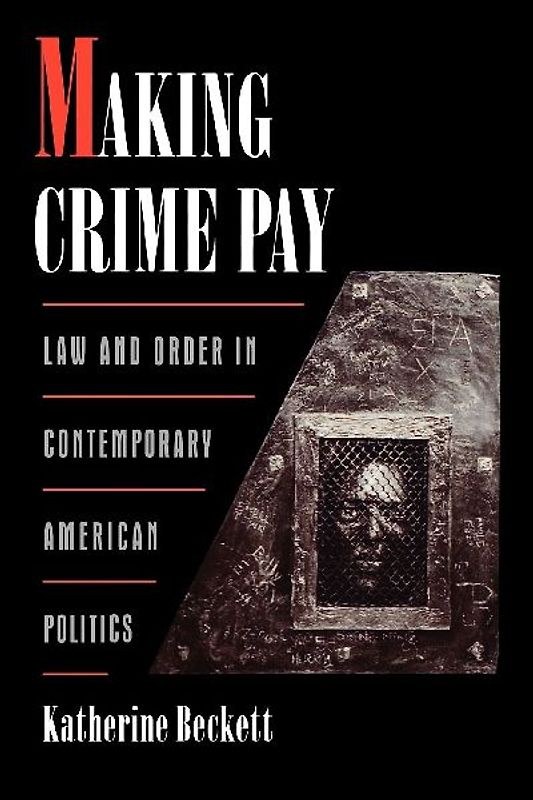 Making Crime Pay
