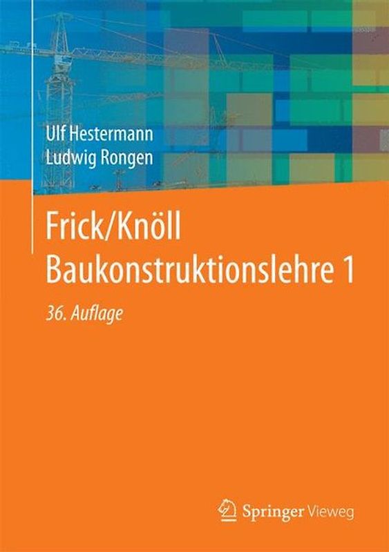 Frick/Knöll Baukonstruktionslehre 1