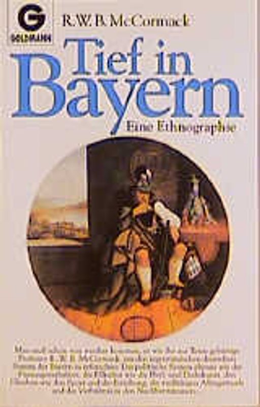 Tief in Bayern. Eine Ethnographie