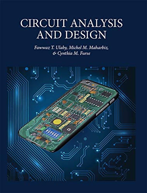 Circuit Analysis and Design
