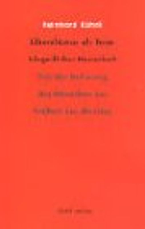 Liberalismus als Form Bürgerlicher Herrschaft