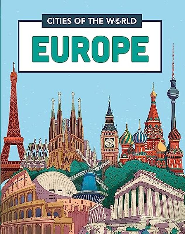 Cities of the World: Cities of Europe