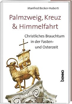 Palmzweig, Kreuz & Himmelfahrt