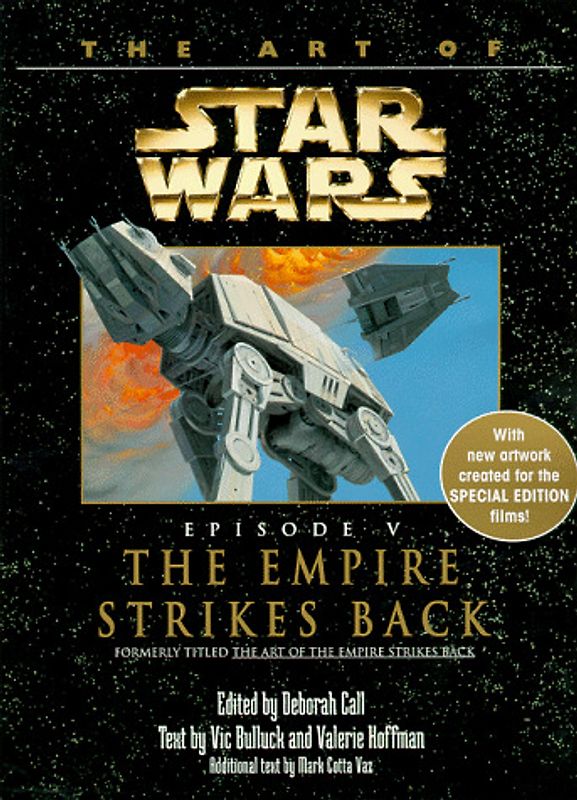 The Art of Star Wars: Episode 5: The Empire Strikes Back (Art of Star Wars (Numbered)) - Call, Deborah