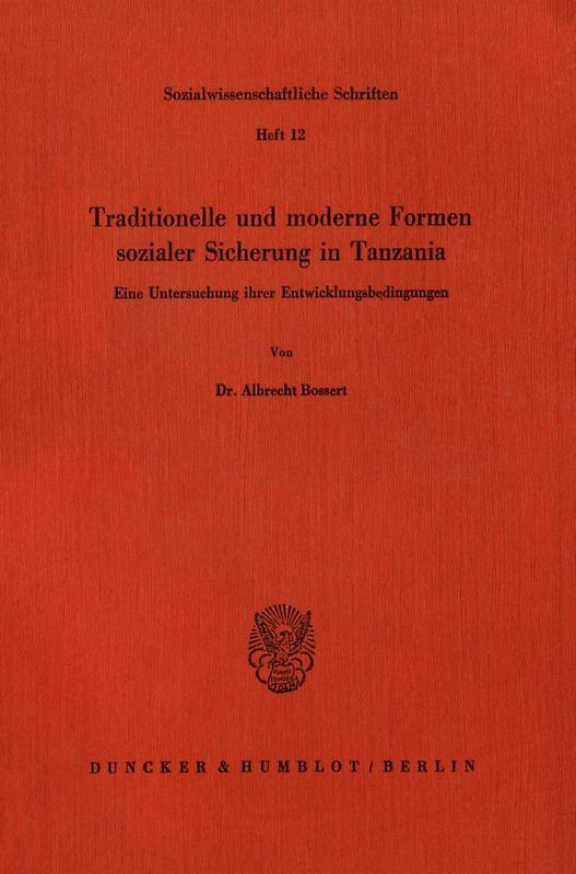 Traditionelle und moderne Formen sozialer Sicherung in Tanzania.