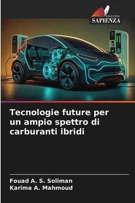 Tecnologie future per un ampio spettro di carburanti ibridi