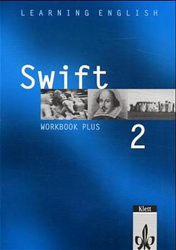 Learning English - Swift. Lehrwerk für Englisch als zweite Fremdsprache / Workbook Plus 2. Lehrjahr