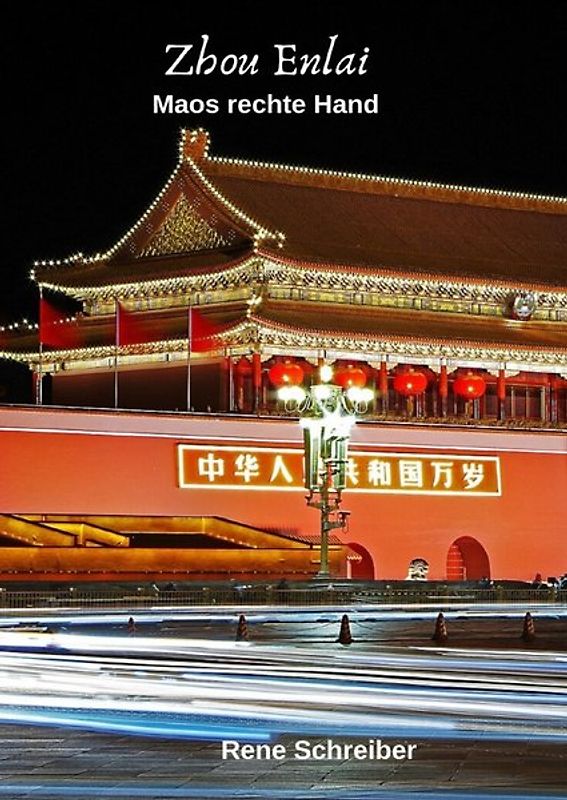 Zhou Enlai Maos rechte Hand