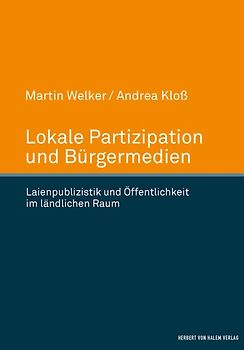 Lokale Partizipation und Bürgermedien