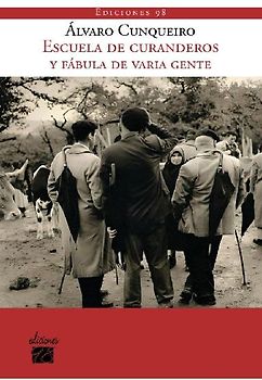 Escuela de curanderos y fábula de varia gente