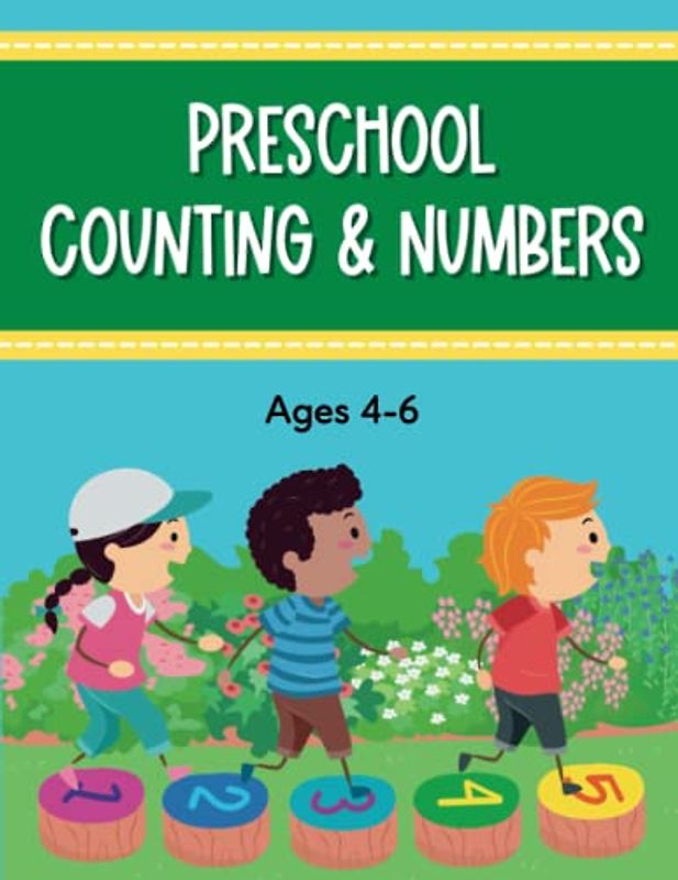 Preschool Counting & Numbers Workbook: Number Sense from 0-10 for Kids Ages 4-6