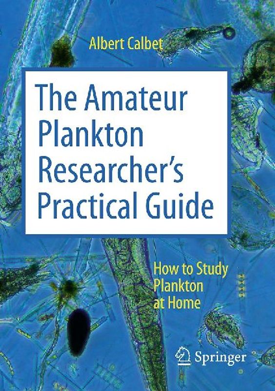 The Amateur Plankton Researcher's Practical Guide
