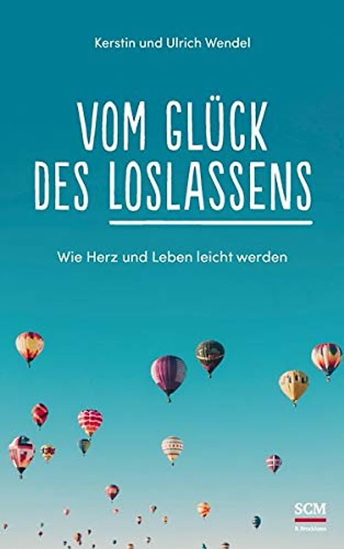 Vom Glück des Loslassens
