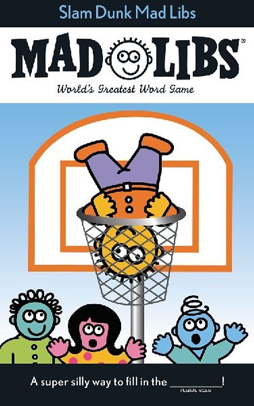 Slam Dunk Mad Libs