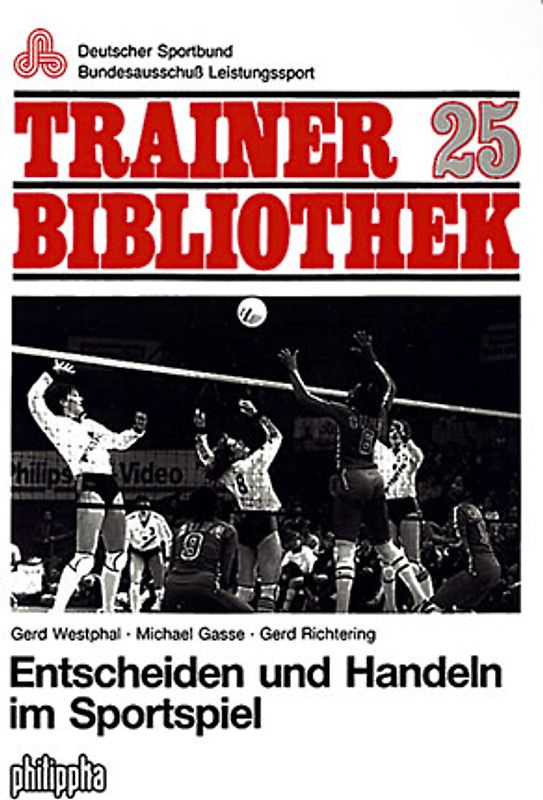 Entscheiden und Handeln im Sportspiel