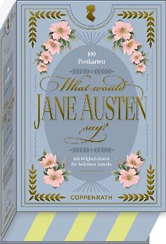 What would Jane Austen say?