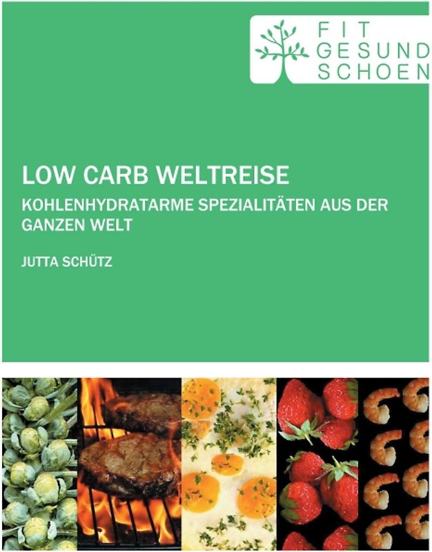 Low Carb Weltreise