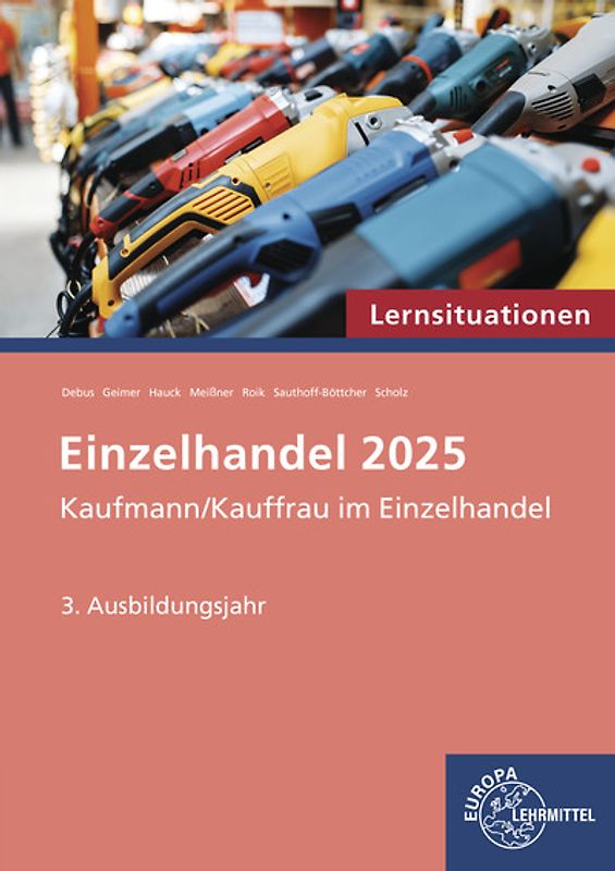 Lernsituationen Fokus Einzelhandel 2025, 3. Ausbildungsjahr