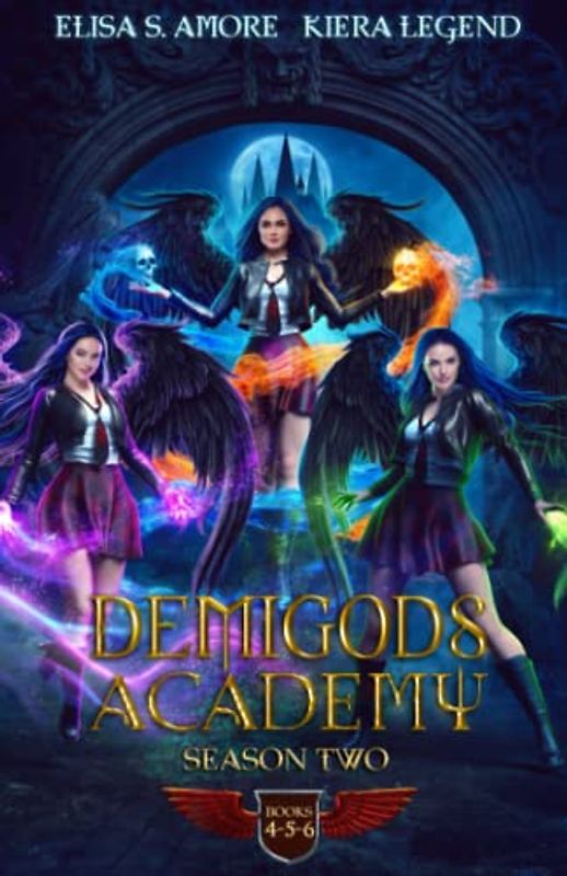 Demigods Academy - Season Two (Books 4, 5, 6) (Demigods Academy Chronicles, Band 2)