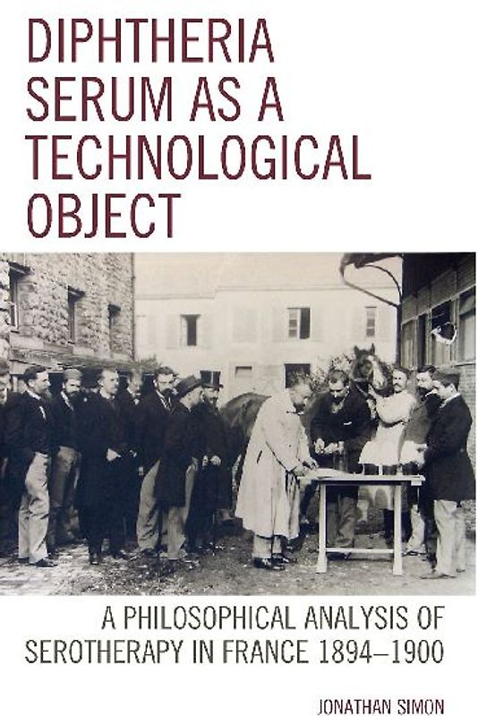 Diphtheria Serum as a Technological Object