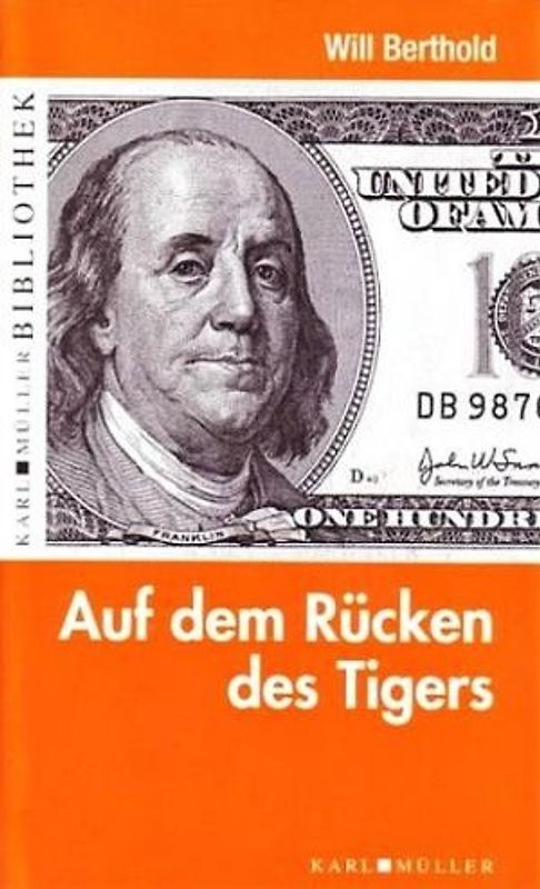 Auf dem Rücken des Tigers - Will Berthold [Gebundene Ausgabe]
