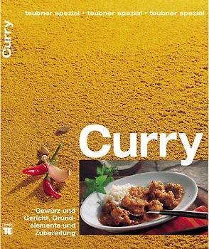 Curry. Gewürze und Gericht. Grundelemente und Zubereitung