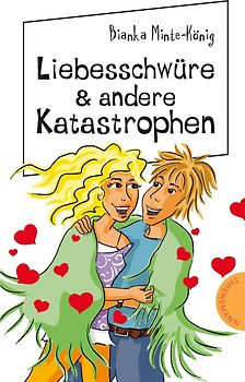 Liebesschwüre & andere Katastrophen
