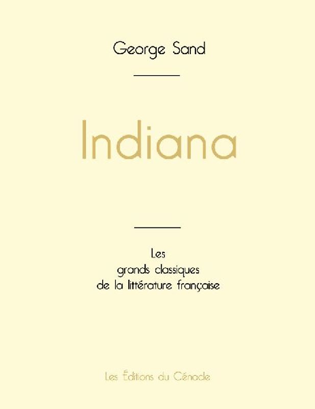 Indiana de George Sand (édition grand format)