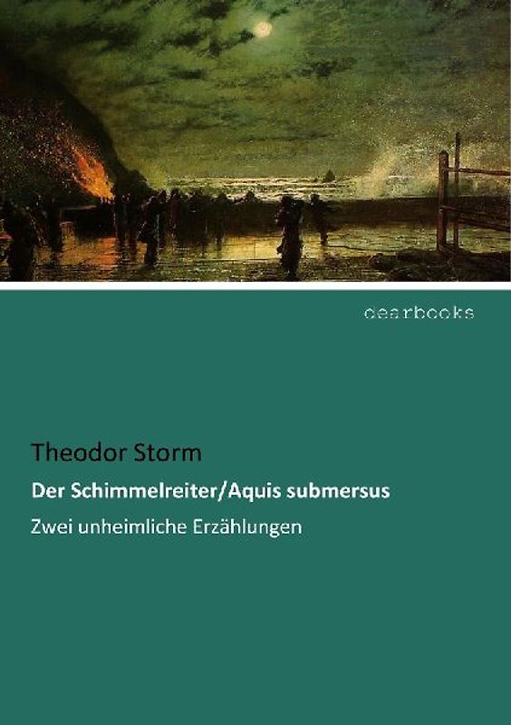 Der Schimmelreiter/Aquis submersus