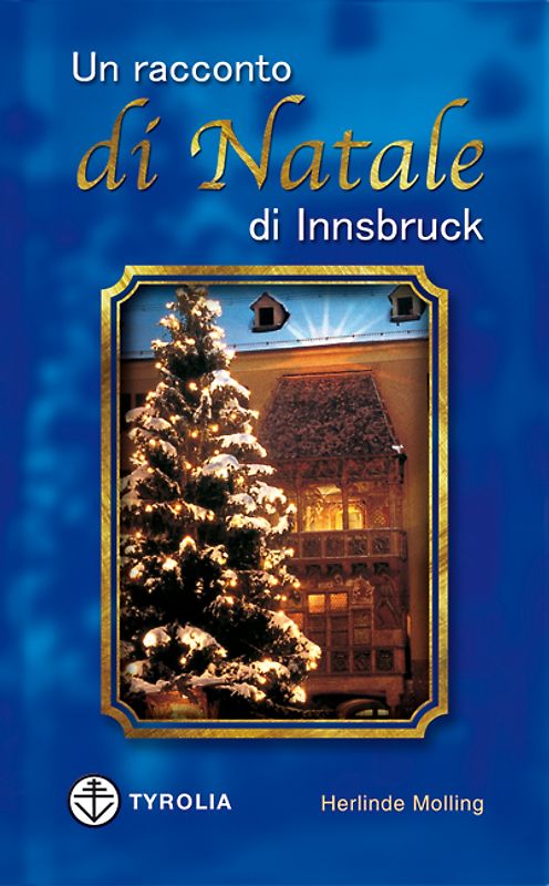 Un racconto die Natale di Innsbruck
