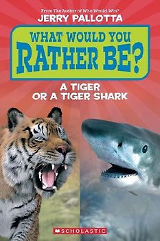 What Would You Rather Be? a Tiger or a Tiger Shark?