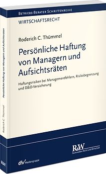 Persönliche Haftung von Managern und Aufsichtsräten