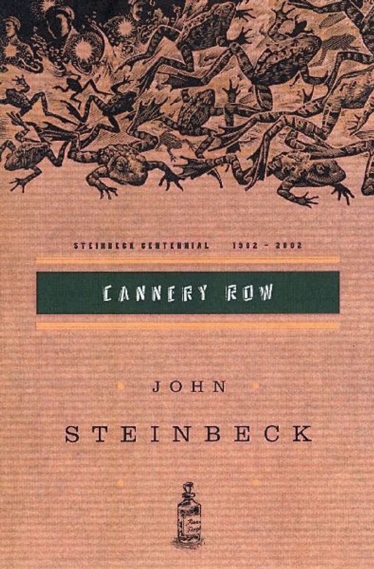 Cannery Row: (Centennial Edition) - John Steinbeck