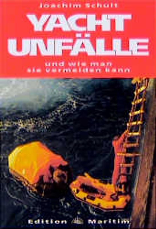 Yachtunfälle
