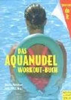 Das Aquanudel-Workout-Buch