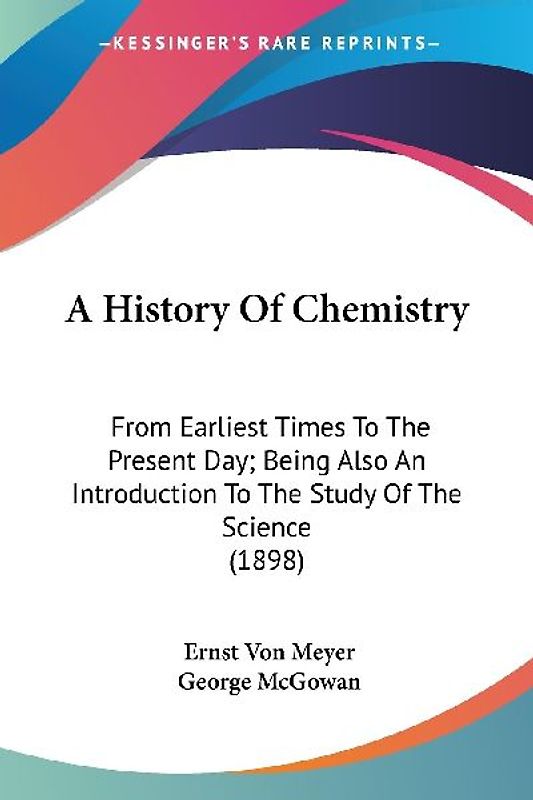 A History Of Chemistry