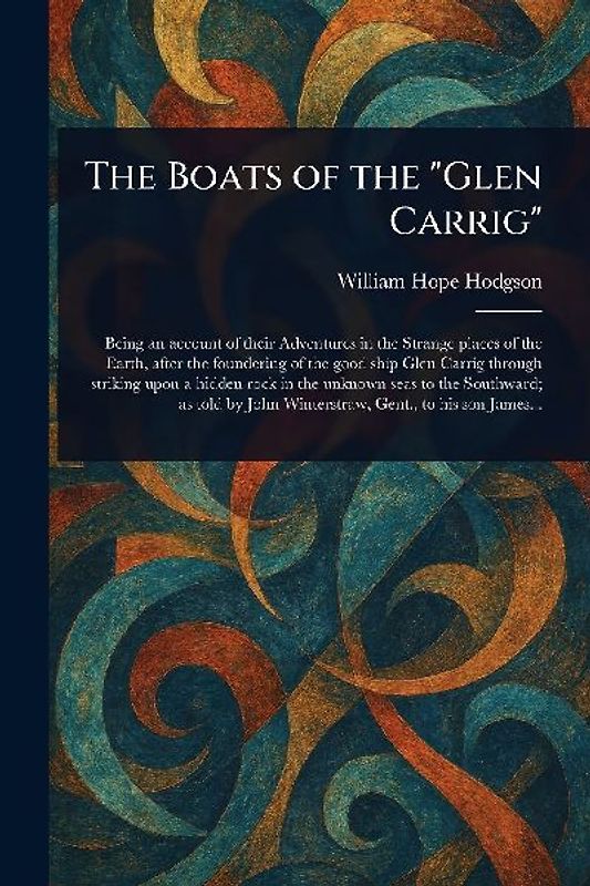 The Boats of the "Glen Carrig"