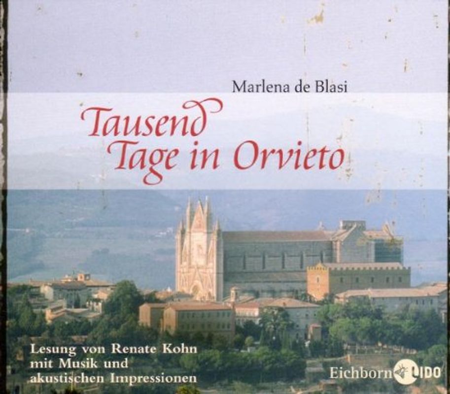 Tausend Tage in Orvieto