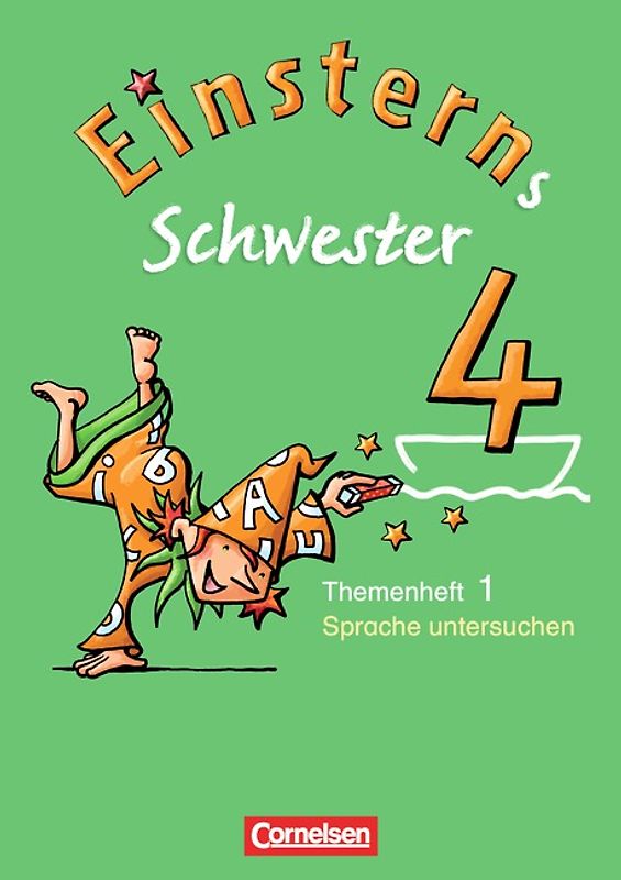 Einsterns Schwester - Sprache und Lesen - Ausgabe 2009 - 4. Schuljahr