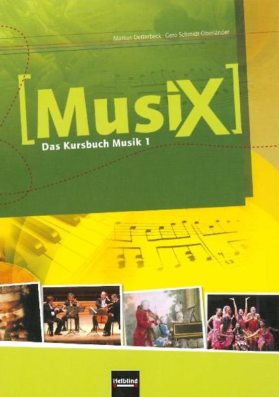 MusiX 1 (Ausgabe ab 2011) Schülerband