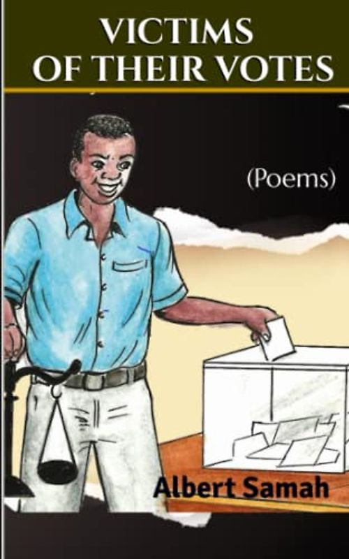 Victims of Their Votes: Poems