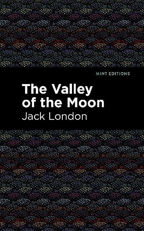 The Valley of the Moon