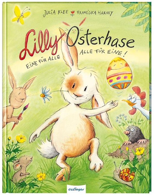 Lilly Osterhase: Eine für alle, alle für eine
